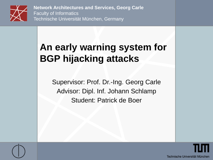 an early warning system for bgp hijacking attacks