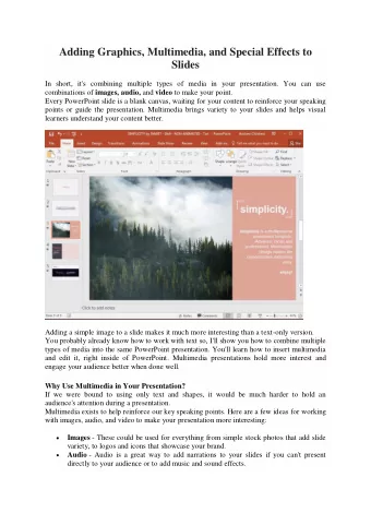 Adding Graphics, Multimedia, and Special Effects to  Slides  In short, it's combining multiple