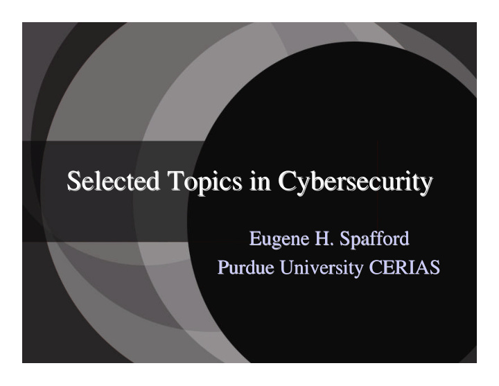 selected topics in cybersecurity cybersecurity selected