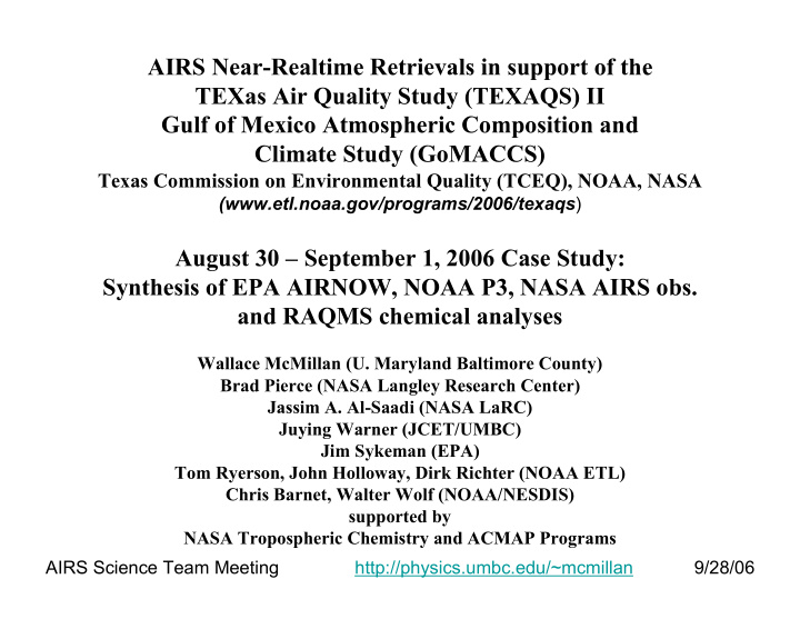 airs near realtime retrievals in support of the texas air