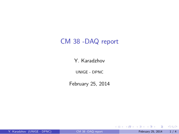 cm 38 daq report