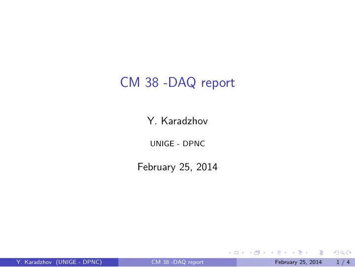 cm 38 daq report
