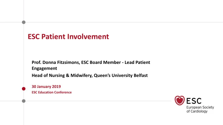 esc patient involvement
