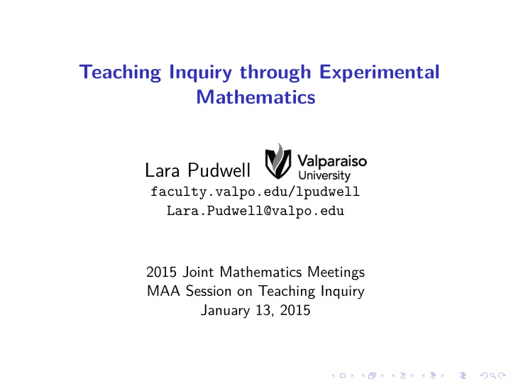teaching inquiry through experimental mathematics lara