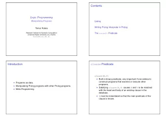 Contents  Logic Programming  Manipulating Programs  Listing  Writing Prolog Interpreter in Prolog