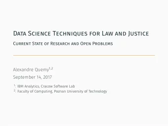 Data Science Techniques for Law and Justice  Current State of Research and Open Problems Alexandre