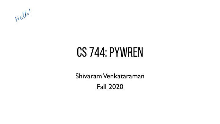 cs 744 pywren