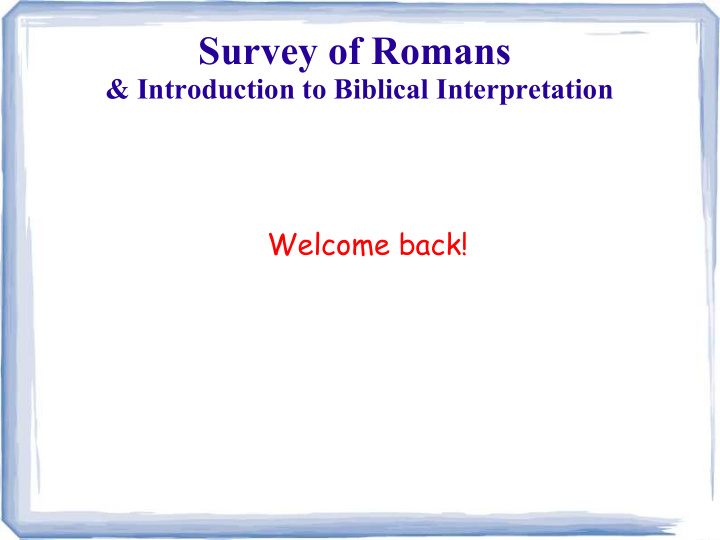 survey of romans