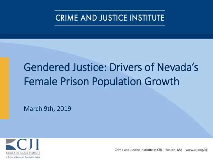 ge gender ered ed j justice ce d drivers o of nevada s