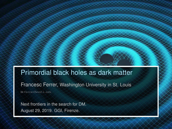 primordial black holes as dark matter