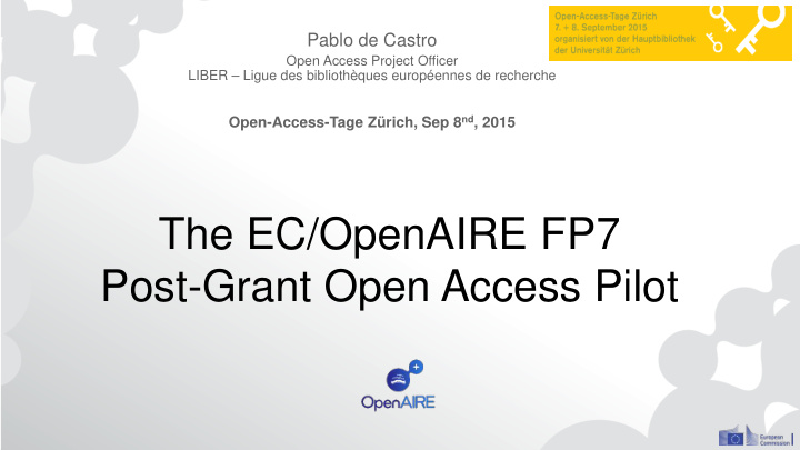 the ec openaire fp7 post grant open access pilot what is