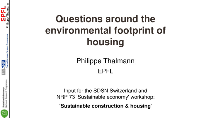 questions around the environmental footprint of housing