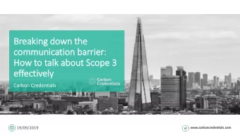 Breaking down the  communication barrier:  :  How to talk  lk about Scope 3  effectively  Carbon