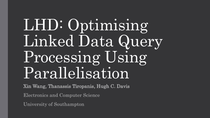 lhd optimising linked data query