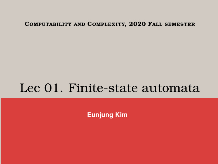 lec 01 finite state automata