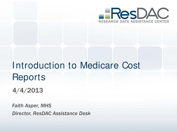 introduction to medicare cost reports