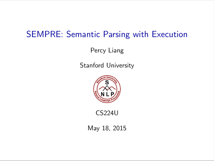 sempre semantic parsing with execution