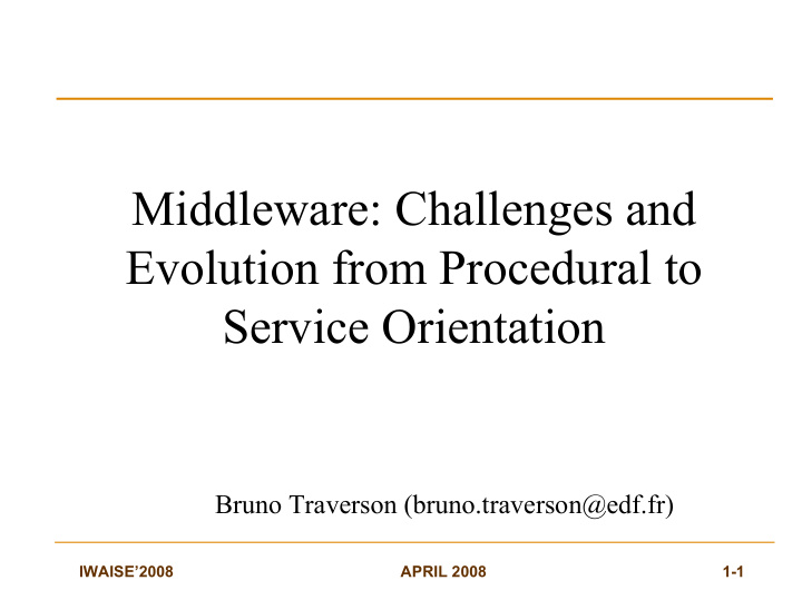 middleware challenges and evolution from procedural to