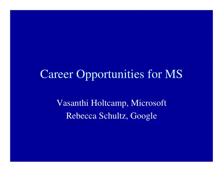 career opportunities for ms