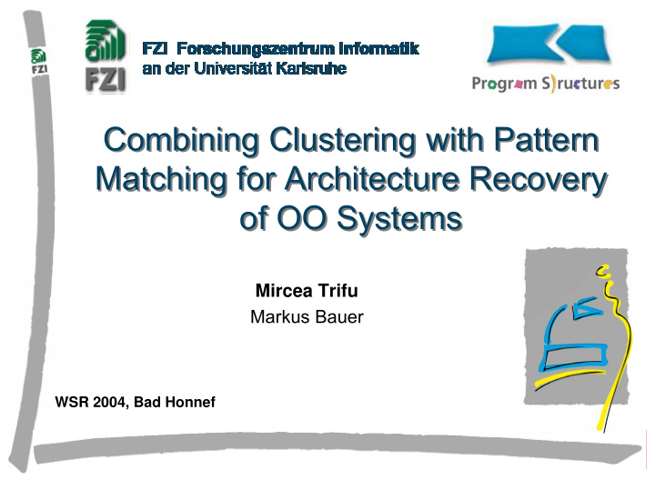 combining clustering with pattern combining clustering