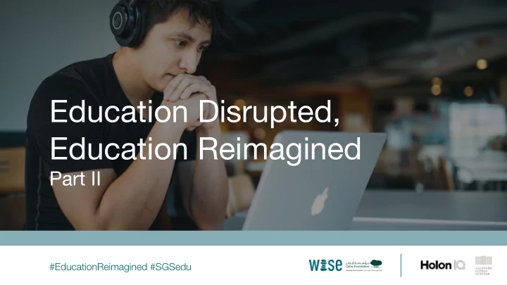education disrupted education disrupted education