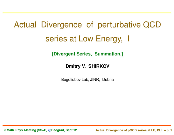 actual divergence of perturbative qcd series at low
