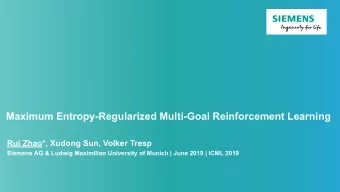 Rui Zhao*, Xudong Sun, Volker Tresp   Siemens AG &amp; Ludwig Maximilian University of Munich |