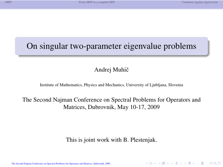 on singular two parameter eigenvalue problems