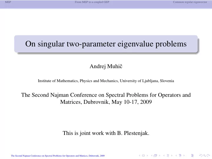on singular two parameter eigenvalue problems