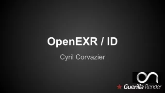 OpenEXR / ID  Cyril Corvazier  Today   Isolate part of the image with regexps   Unmodified