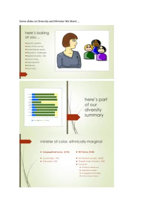Some slides on Diversity and Minister We Want  .