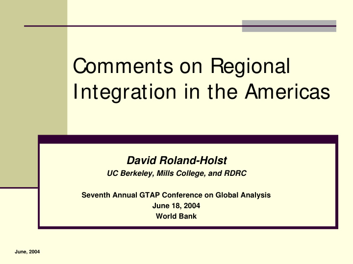 comments on regional integration in the americas