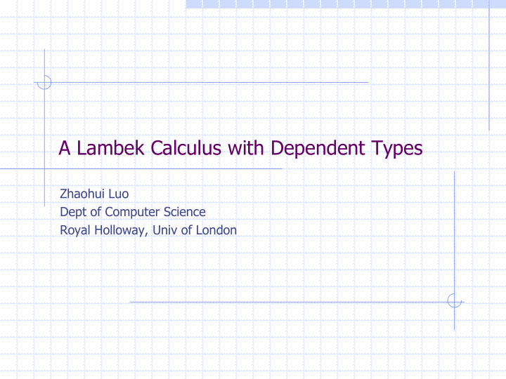 a lambek calculus with dependent types