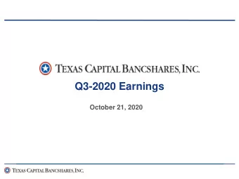 Q3-2020 Earnings  October 21, 2020  Forward Looking Statements  This communication may be deemed to