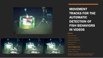 MOVEMENT  TRACKS FOR THE  AUTOMATIC  DETECTION OF  FISH BEHAVIORS  IN VIDEOS  Author  ors  Declan