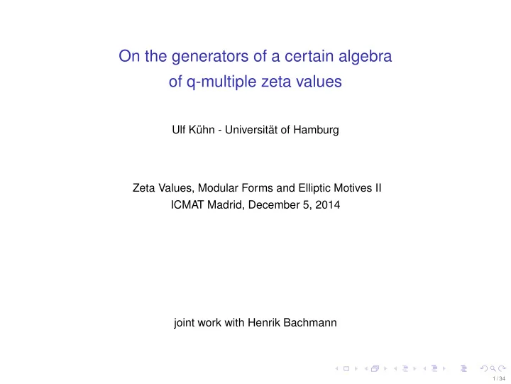 on the generators of a certain algebra of q multiple zeta
