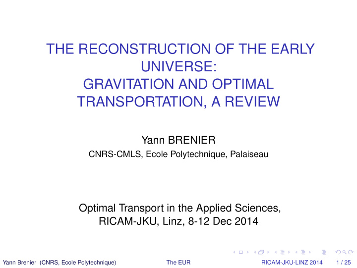 the reconstruction of the early universe gravitation and