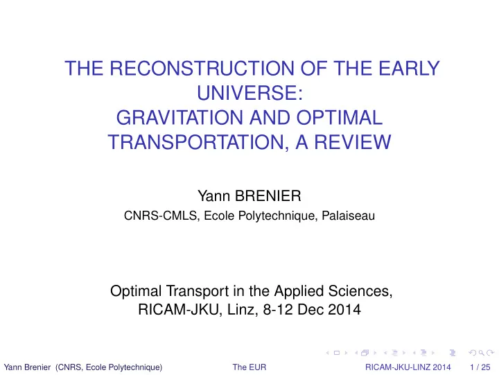the reconstruction of the early universe gravitation and