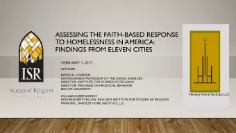 ASSESSING THE FAITH-BASED RESPONSE  TO HOMELESSNESS IN AMERICA:  FINDINGS FROM ELEVEN CITIES