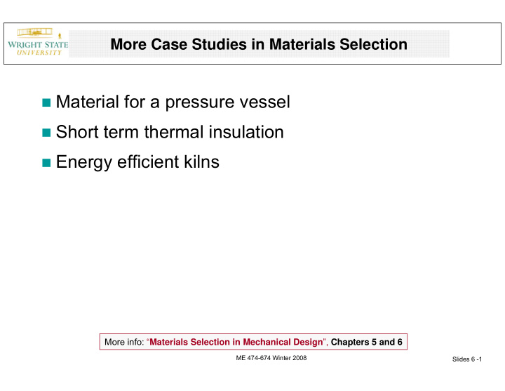 material for a pressure vessel short term thermal