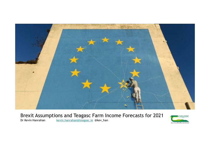 brexit assumptions and teagasc farm income forecasts for