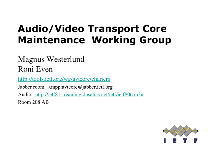 audio video transport core