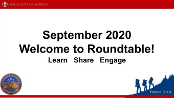 September 2020  Welcome to Roundtable!  Learn   Share   Engage  1  Invocation  Prayer Around The