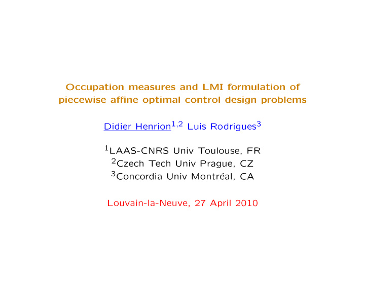 occupation measures and lmi formulation of piecewise