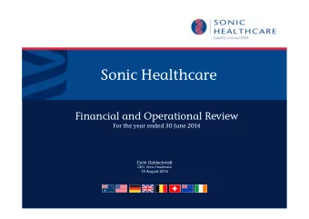 Sonic Healthcare  Financial and Operational Review  For the year ended 30 June 2014  Colin