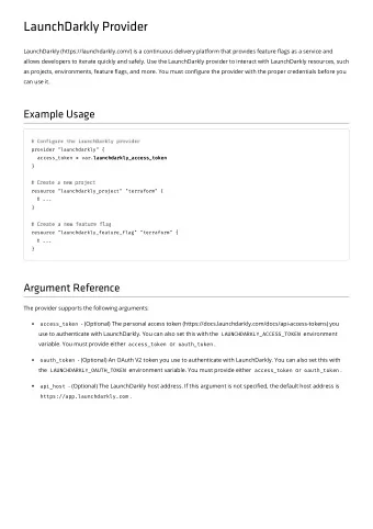 LaunchDarkly Provider  LaunchDarkly (https://launchdarkly.com/) is a continuous delivery platform