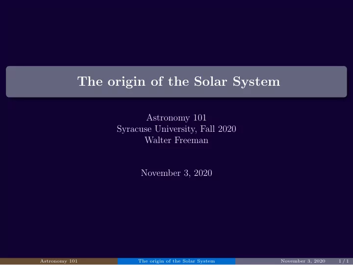 the origin of the solar system