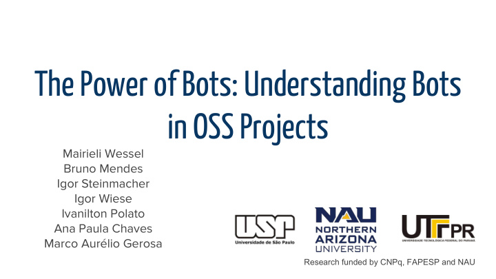 the power of bots understanding bots in oss projects