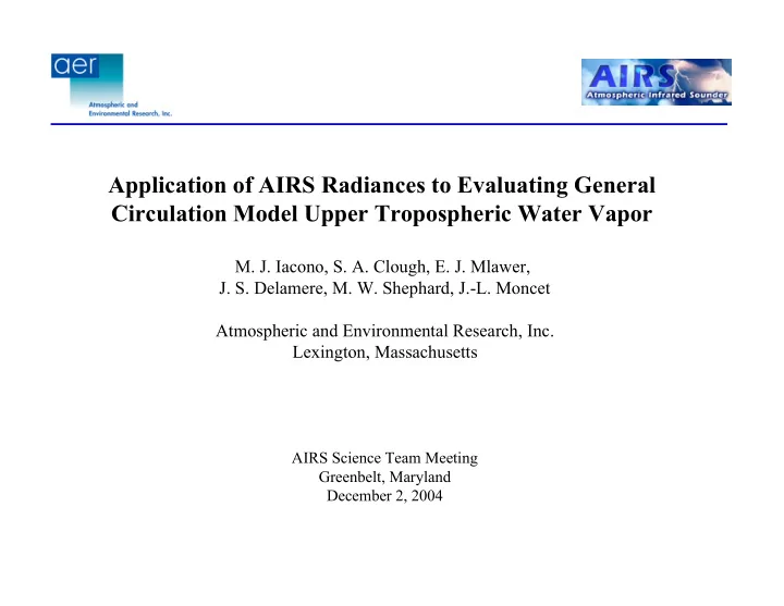 application of airs radiances to evaluating general