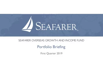Portfolio Briefing  First Quarter 2019  Common Growth Company Characteristics 1. Global Innovation: